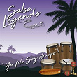 Salsa Legends / Yo No Soy Guapo | La Sonora Matancera