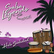 Salsa Legends / Hola Soledad | Adalberto Alvarez