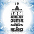 1001 Great Christmas Songs & Melodies, Vol. 4 | Divers
