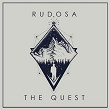 The Quest | Rudosa