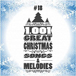 1001 Great Christmas Songs & Melodies, Vol. 18 | Ray Conniff & The Ray Conniff Singers