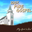 100% Pure Gospel / My God Is Real | The Prisonaires