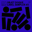 Objet Disque: Label Sampler, vol. 2 | Jérôme Miniere