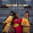 Não Dá Ah Ah | Soraia Ramos