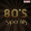 80's Super Hits | S P Balasubramanyam, S Janaki