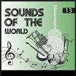 Sounds Of The World, Vol. 13 | Antonio Bribiesca