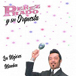 Los Mejores Mambos | Pérez Prado Y Su Orquesta
