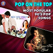 Pop On The Top Most Popular 90's Pop Songs | Milind Ingle, Shikha