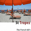 St tropez / The french 60S (Remastered 2018) | Serge Gainsbourg