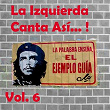 La Izquierda Canta así...! (Vol. 6) | Horacio Guarany