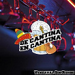 De Cantina En Cantina / Vendaval Sin Rumbo | Celio Gonzalez