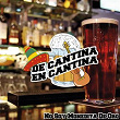 De Cantina En Cantina / No Soy Monedita De Oro | Cuco Sànchez
