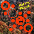 Keep the Groove | Old Brick Warehouse, Jason S Afro House Connection