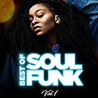 Best of Soul Funk, Vol. 1 | The Soul Children