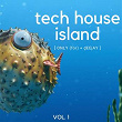 Tech House Island, Vol. 1 | Bazoom