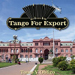 Tangos For Export / Tomo Y Obligo | Charlo Y Su Orquesta