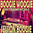 Boogie Woogie Instrumentals (Session Boogie) | Alan & Pierce