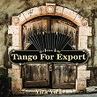 Tangos For Export / Yira Yira | Armando Moreno & Orquesta Enrique Rodriguez