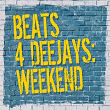 Beats 4 Deejays: Weekend | Die Fantastische Hubschrauber, Yamato Daka