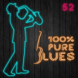 100% Pure Blues, Vol. 52 | John Lee Hooker