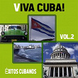 Viva Cuba! / Éxitos Cubanos, Vol. 2 | Antonio Machín