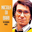 Nicola Di Bari The Original Music | Nicola Di Bari