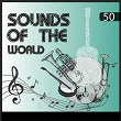 Sounds Of The World / Instrumental / 50 | Bert Kaempfert & His Orchestra