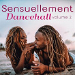 Sensuellement dancehall, vol. 2 | Were Vana