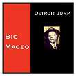 Detroit Jump | Big Maceo Merriweather