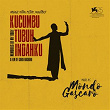 Kucumbu Tubuh Indahku (Memories Of My Body) (Original Motion Picture Soundtrack) | Mondo Gascaro, Rianto