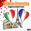 Grandes Orquestas - Canciones de Italia y Francia, Vol. 1 | André Et Son Orchestre