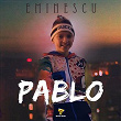 Eminescu | Pablo