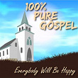 100% Pure Gospel / Everybody Will Be Happy | The Staple Singers