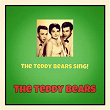 The Teddy Bears Sing! | The Teddy Bears