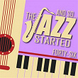 And So... The Jazz Started / Forty-Six | Divers