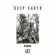 Deep Earth | Hubwar