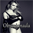Obsesionada | Orlando Acuña