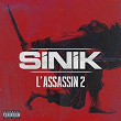 L'assassin II | Sinik