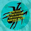 Monegros Desert (Alternative Edits) | Jason Rivas, Die Fantastische Hubschrauber
