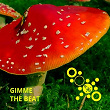 Gimme the Beat | Nu Disco Bitches, Medud Ssa