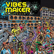 Vibes Maker Riddim | Beenie Man