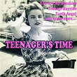 Teenager's Time | Andy Dio