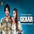 Qehar (feat. Sonia Mann) | Mehtab Virk