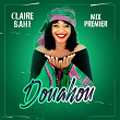 Douahou (feat. Mix Premier) | Claire Bahi