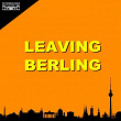 Leaving Berlin | Nu Disco Bitches
