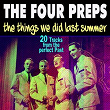 THE THINGS WE DID LAST SUMMER | The Four Preps