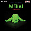 Mithai (Original Motion Picture Soundtrack) | Vivek Sagar