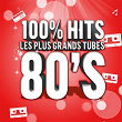 100% Hits / Les Plus Grands Tubes Années 80 | Culture Club