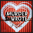 Love (feat. Jessica Wilde) | Murder He Wrote