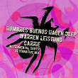 Carrie (Instrumental Shots Alternative Mix) | Hombres Buenos Hacen Deep, Warren Leistung